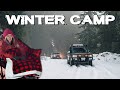 5 Tips For Staying Warm in Winter Camp | Overland Jeep Setup