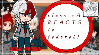 MHA Class 1a reacts to shoto todoroki || angst || pt1 || glitched out || todoroki birthday special