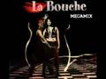 La Bouche - Megamix