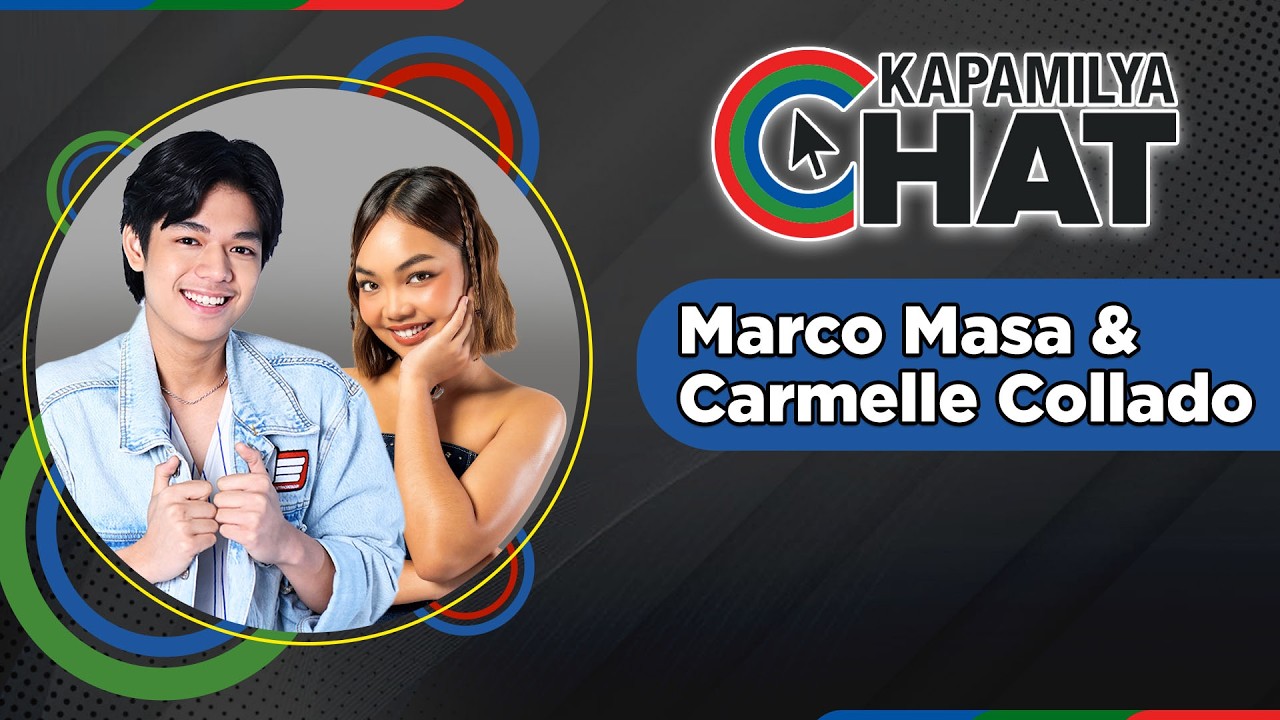 Marco Masa and Carmelle Collado | Kapamilya Chat 2026