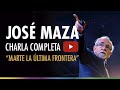 Charla completa José Maza "Marte, la última frontera" - 18 julio - Gimnasio Municipal de La Florida