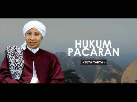 Buya Yahya - Hukum Pacaran