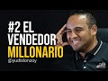 El Vendedor Millonario 2 | Yudis Lonzoy