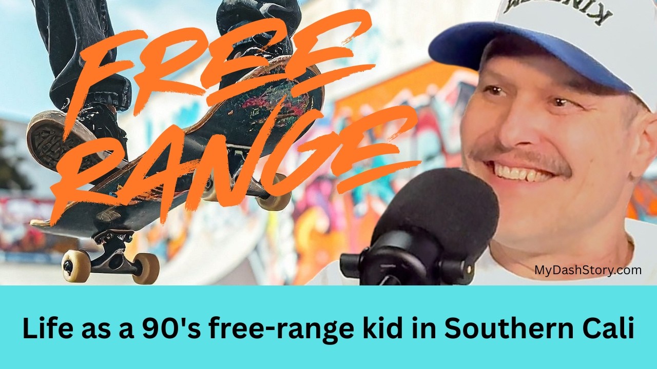 Free Range Kid Growing up in Southern California in the 80's