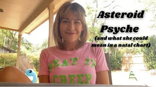 Asteroid Psyche in a Natal Chart
