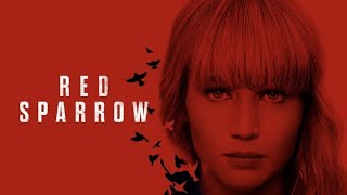 Red Sparrow Full Movie Review | Jennifer Lawrence & Joel Edgerton | Review & Facts