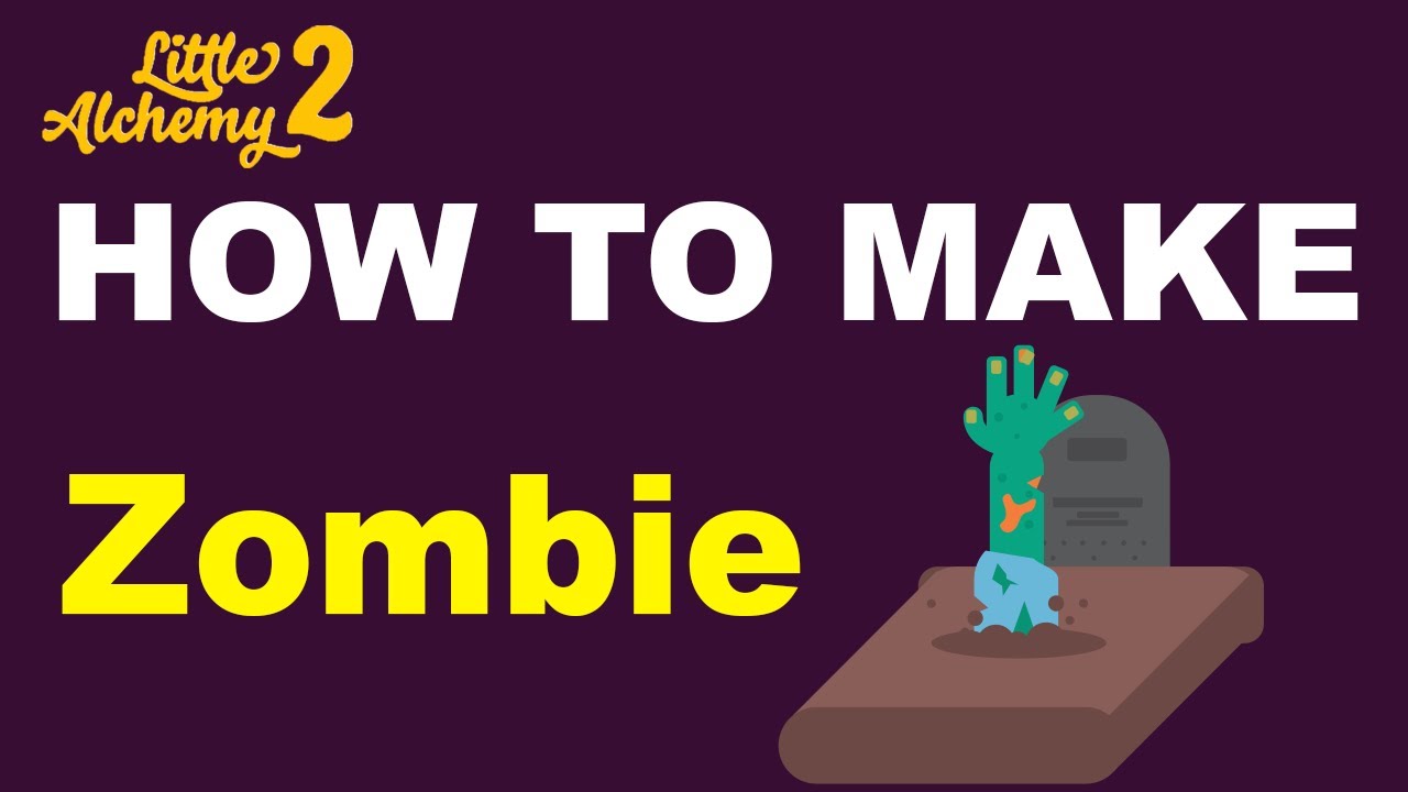 How to make zombie - Little Alchemy 2 Official Hints and Cheats