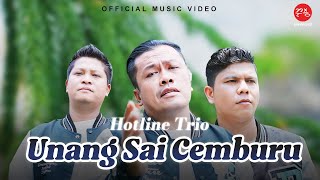 Hotline Trio - Unang Sai Cemburu (Official Music Video)