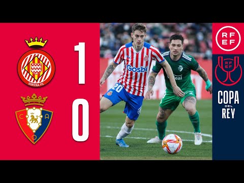 Girona Osasuna Goals And Highlights