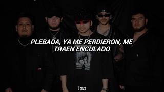 Fuerza Regida - Enculado Letra
