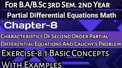 Exercise 8.1 Basic Concepts with Examples | Chapter 8 PDE Math | For Ba/Bsc 2nd Year 3rd Semester