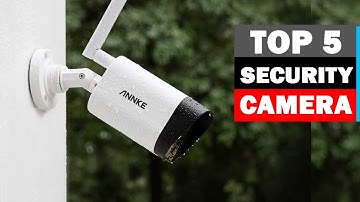 Top 5 Best ANNKE Security Cameras of 2024