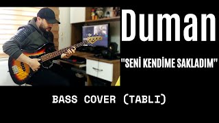 Duman - Seni Kendime Sakladım 🎸 (Bass Cover + Tablı) Im