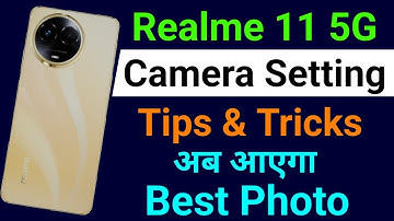 Realme 11 5G Camera Setting | Realme 11 5G Camera Setting Kaise Kare | Anuj Kishanpur