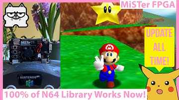 100% of Games Work! New MiSTer FPGA N64 Core Hits Update All!