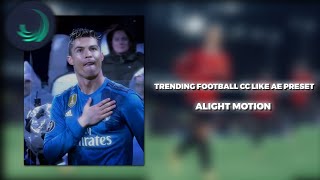 Trending Ae Like football cc preset for alight motion 👇