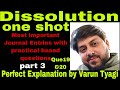 Dissolution one shot Class 12th | Que19,    Que 20