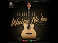 Waira na Beo (2026)George Telek #Kopex In-Haus Entertainment #Tohedz PNG.mp3 