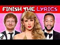 Finish the lyrics love songs   most popular love songs  tiktok