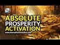 Absolute prosperity activation