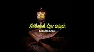 Story WA sholawat Qur aniyah | Khanifah khani