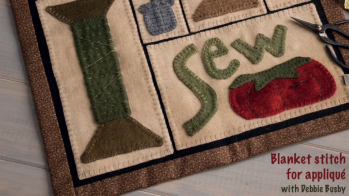 Blanket stitch for appliqu with Debbie Busby