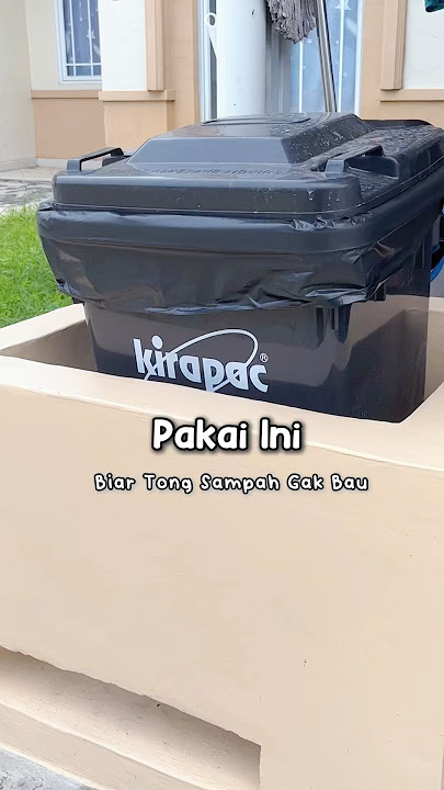 PAKAI INI BIAR TONG SAMPAH GAK BAU‼️