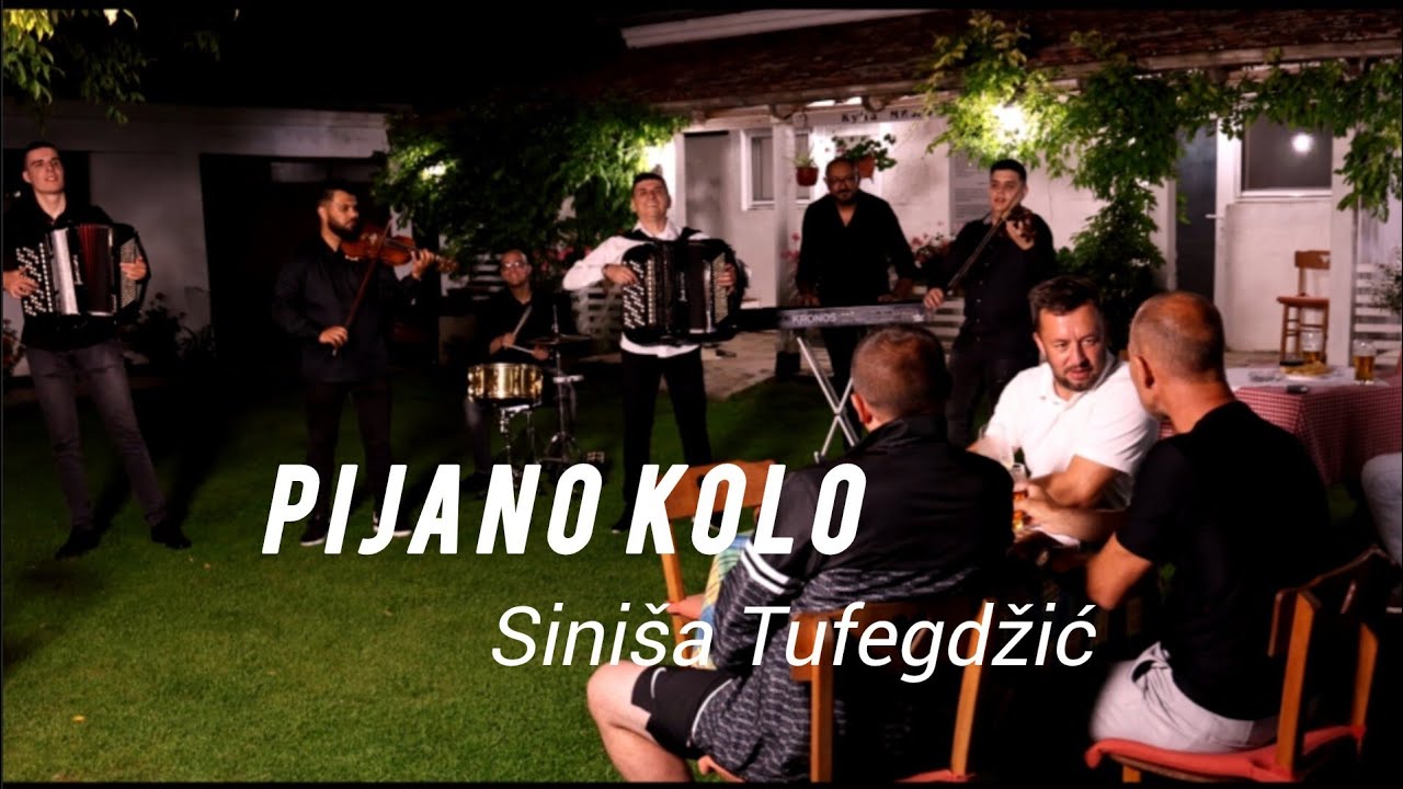 SINIŠA TUFEGDŽIĆ - PIJANO KOLO ( ReMake 2024 ) - (OFFICIAL VIDEO 4K)