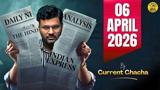 THE HINDU Newspaper Analysis | April 6, 2026 | Current Affairs Today April 6 | Editorial Analysis