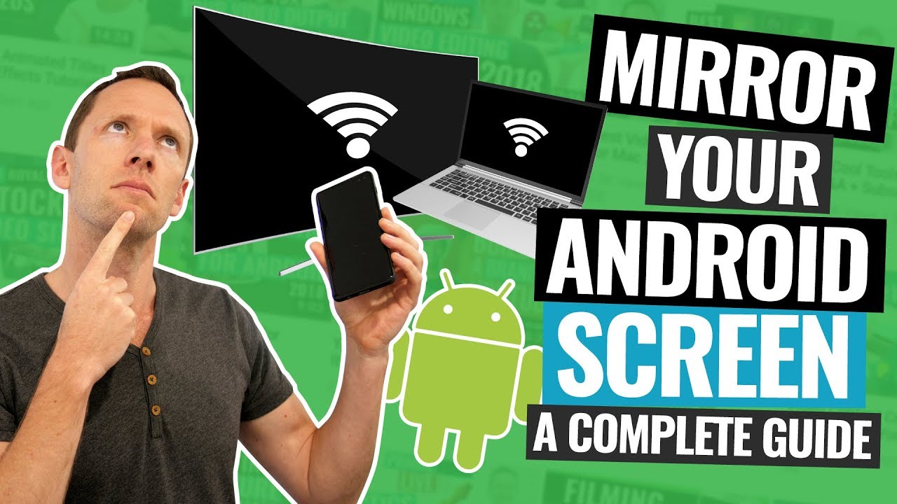 Android Screen Mirroring - The Complete Guide!