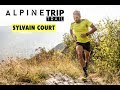 Teaser alpine trip trail sylvain court