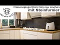 Wie geht das? Küche Fliesenspiegel schnell renovieren / erneuern mit Steinfurnier