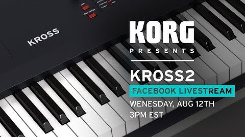 Exploring Korg KROSS2