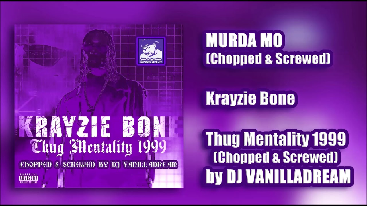 Krayzie Bone - Murda Mo (Chopped & Screwed) by DJ Vanilladream