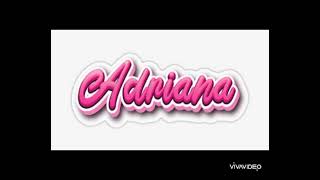 Adriana name picture Resimi