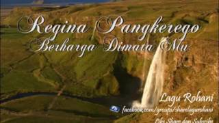 Berharga Di Mata Mu - Regina Pangkerego
