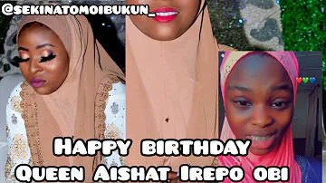 Aishat irepo obi birthday