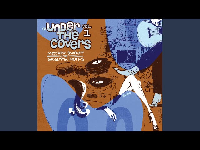 Matthew Sweet & Susanna Hoffs - Care Of Cell #44