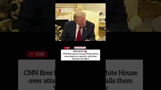 CNN Fires Back at White House Over Reporter Attack #usnews #trump #cnn #shortnews