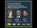 Fourth Round of Discussions - Conducting Investment due diligence in Africa, post COVID-19