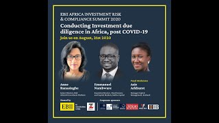 Fourth Round of Discussions - Conducting Investment due diligence in Africa, post COVID-19