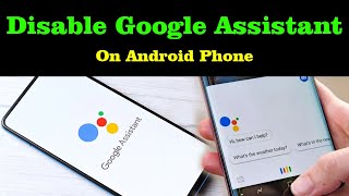 How to Disable Google Assistant on Android Phone? screenshot 1