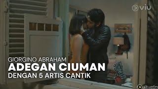 Download lagu Adegan Ciuman Giorgino Abraham Dengan 5 Artis Cant... mp3