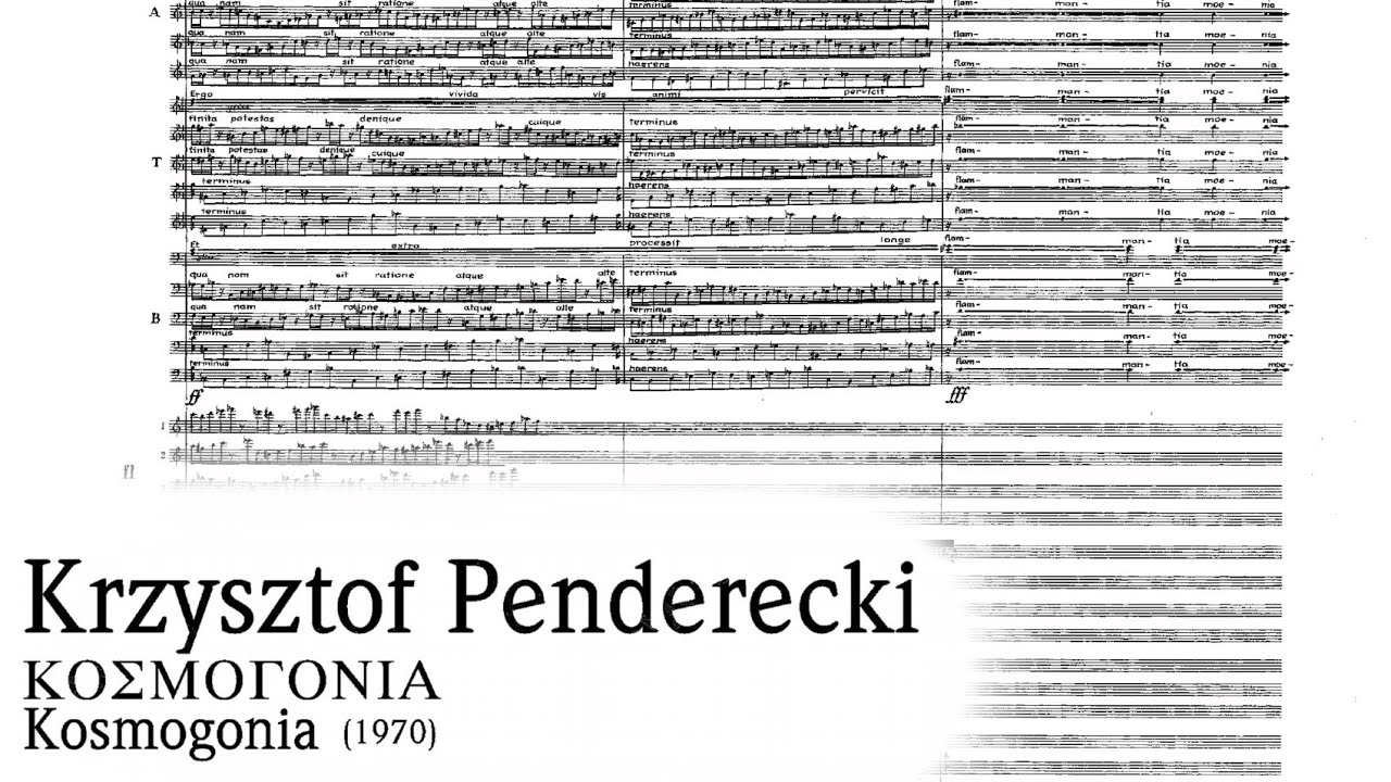 Krzystof Penderecki - Kosmogonia [w/score] - YouTube