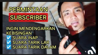 Sesuai permintaan Subscriber ingin mendengarkan secara Lansung settingan volume suara inap dan tarik