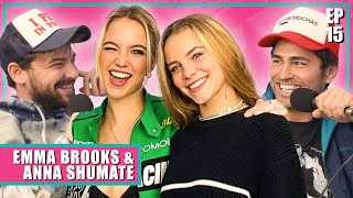 How Emma Brooks & Anna Shumate are Becoming Internet Sensations - Ep. 15