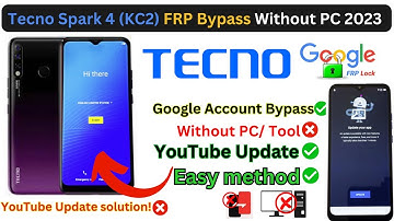 Tecno Spark 4 (KC2) Google Account Bypass Without PC New Tecno FRP (No YouTube update) 2023