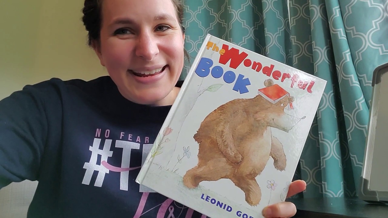 Read Aloud - The Wonderful Book by Leonid Gore ~ May 21