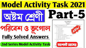 Class 8 Geography Model Activity Task Part 5।Poribesh o Vugol Model Activity Task Class 8 Aug 2021