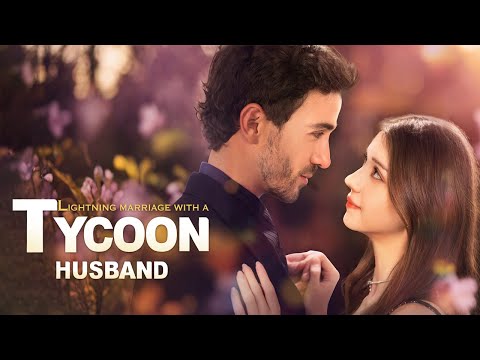 Lightning Marriage with a Tycoon Husband poster